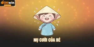 Nụ Cười Của Bé - Thắp Sáng Niềm Tin Trẻ Thơ Cùng OKWIN
