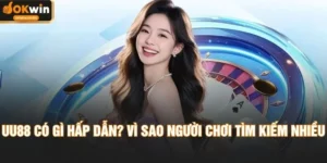 UU88 Có Gì Hấp Dẫn? Vì Sao Người Chơi Tìm Kiếm Nhiều